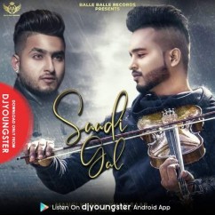 Saadi-Gal Mangi Khan mp3 song lyrics
